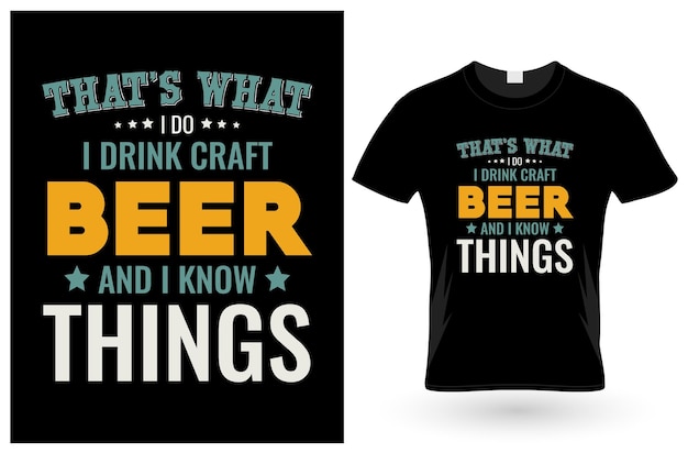 That's What Craft Beer TShirt