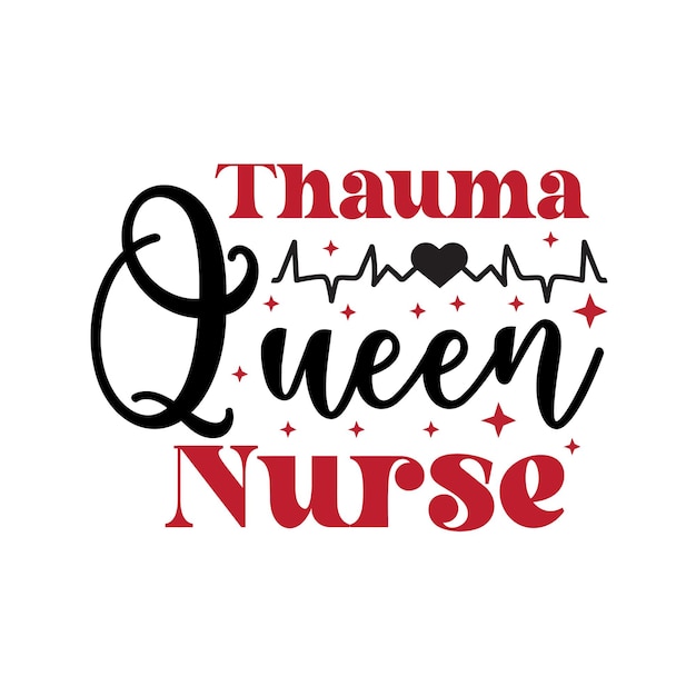 thauma queen nurse