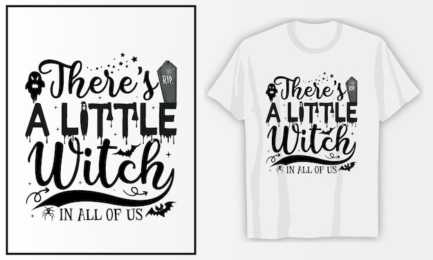 There is a little witch Halloween SVG T shirt design