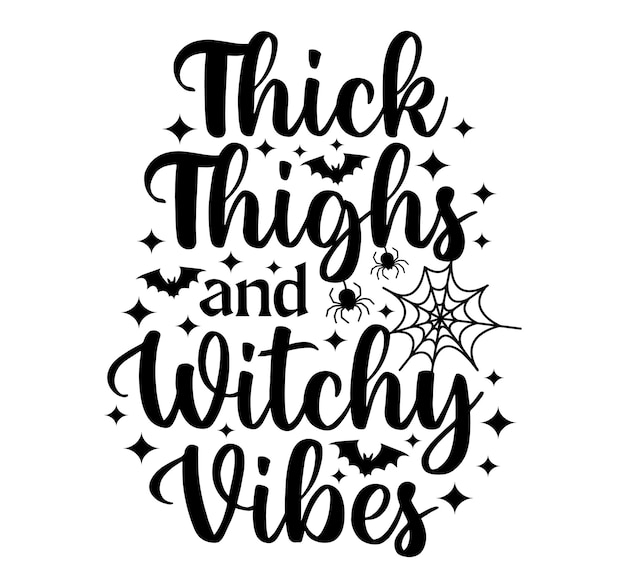 Thick Thighs and Witchy Vibes