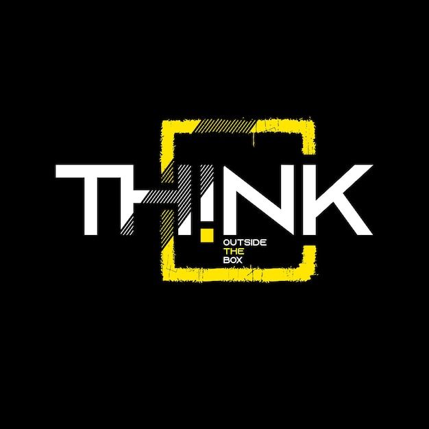 think outside on the box motivational quotes t shirt design graphic vector