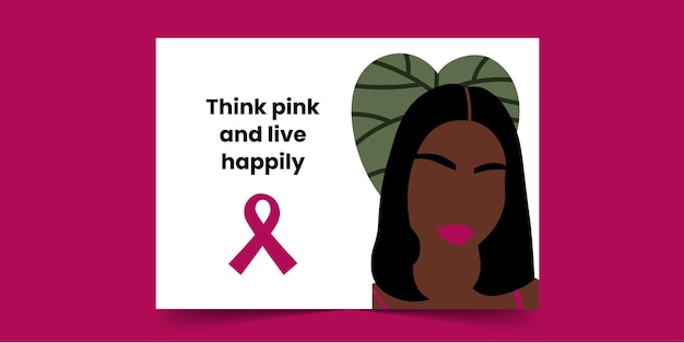 Think pink and live happily -  Breast Cancer Card for African Women