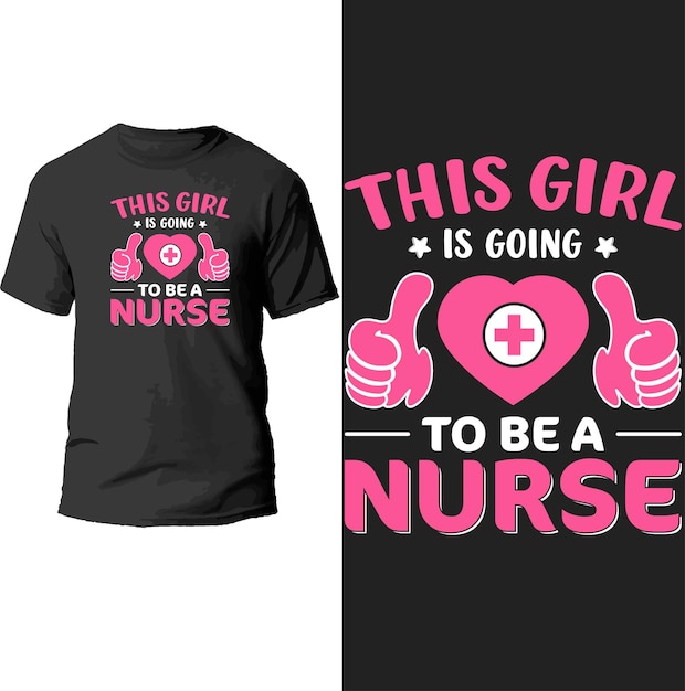 this girl is going to be a nurse t shirt design