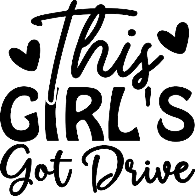 This Girl's Got Drive