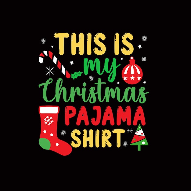 This Is My Christmas Pajama Shirt Christmas Typography Tshirt Design Vector Jesus Christ Xmas Clipar