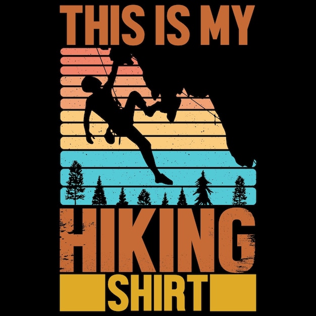 This Is My hiking TShirt Hiking TShirt Design VECTOR File