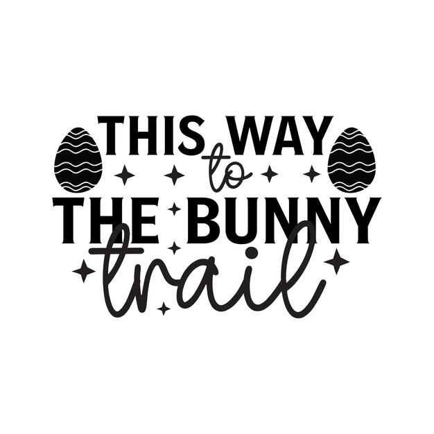 this way to the bunny trail