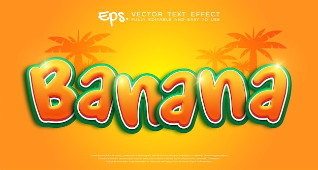 Three dimension text banana with editable style effect template