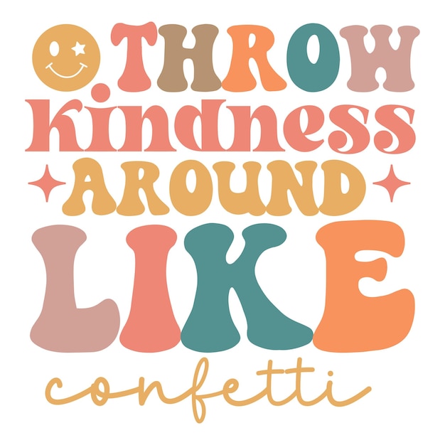 Vector throw kindness around like confetti