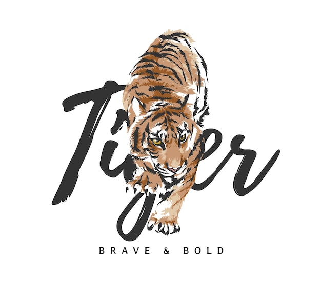 Vector tiger slogan with crawling tiger graphic illustration