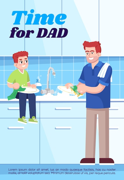 Vector time for dad poster template. commercial flyer design with semi flat illustration. vector cartoon promo card. washing dishes with kids, kitchen cleaning together advertising invitation