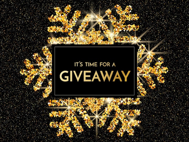 Time for a giveaway banner template It s time for a Giveaway phrase on gold and black background Christmas and New Year giveaway holiday baner template