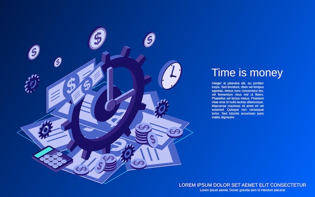 Time is money, management, business planning flat isometric vector concept illustration