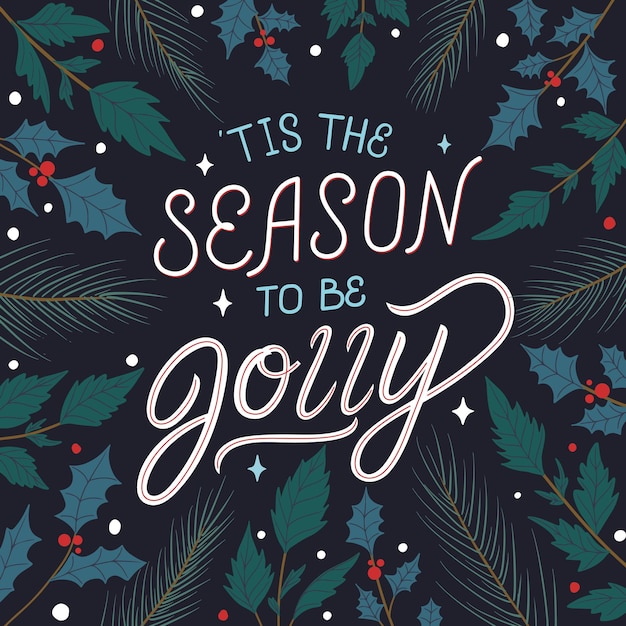 Vector tis the season to be jolly hand written lettering quote with christmas background