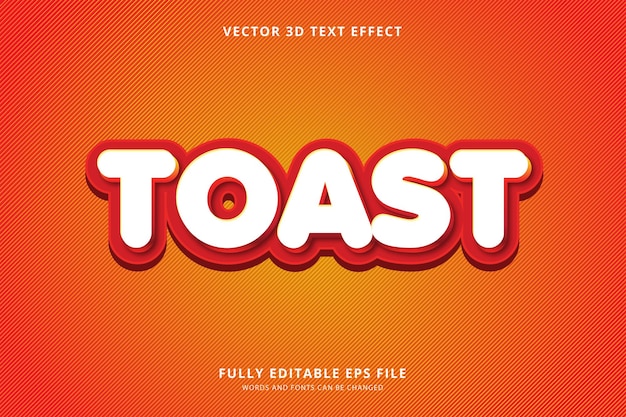 Toast 3D Text Effect Vector Fully Editable