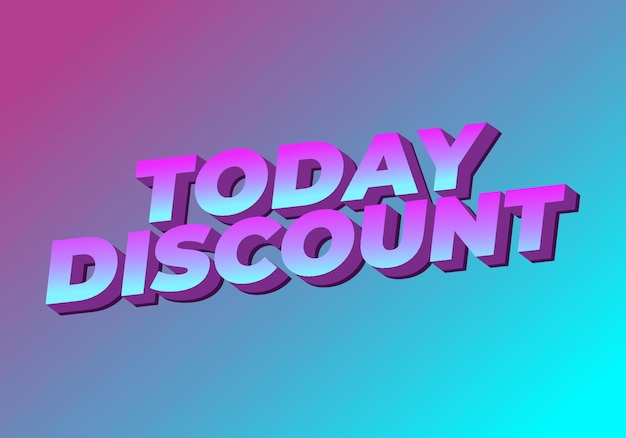 Vector today discount text effect in 3d style with modern colors