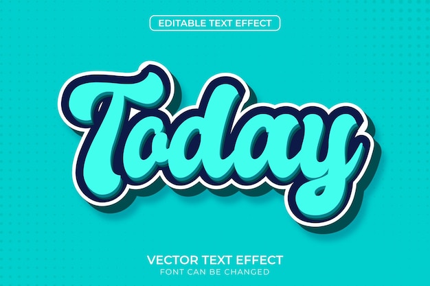 Today editable Text effect