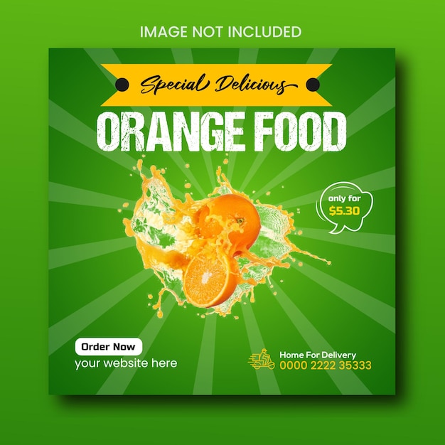 today Orange fresh drinks food delicious social media promotion and Instagram banner post design