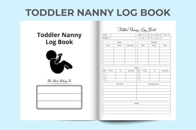 Toddler nanny log book KDP interior Daily childcaregiver information and feeding time tracker template KDP interior journal Toddler caregiver and nanny information recorder interior