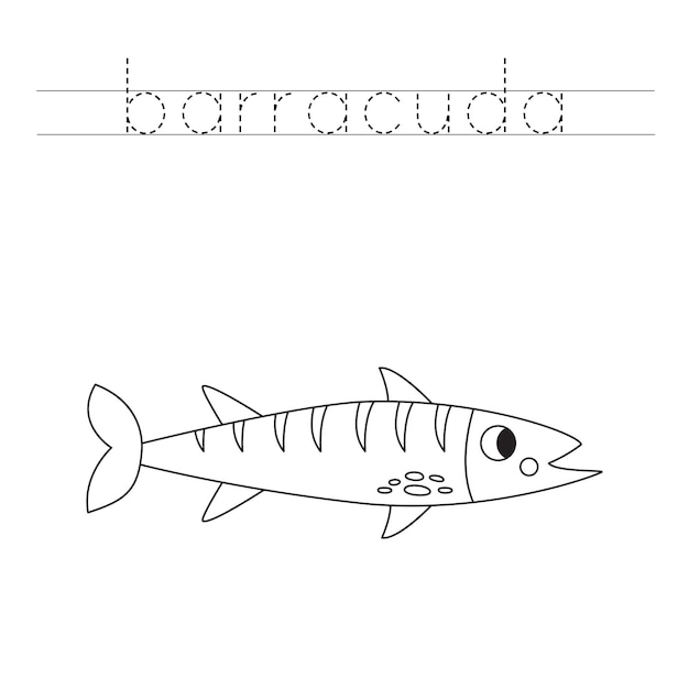 Trace the letters and color cartoon barracuda fish Handwriting practice for kids