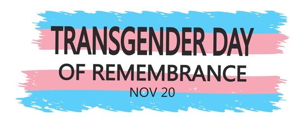 Transgender day of remembrance banner vector illustration