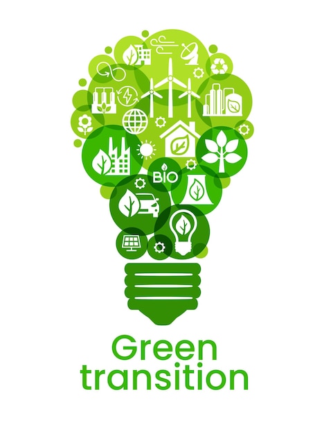 Transition to environmentally friendly world concept Green power production Transition to renewable