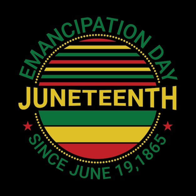 TRENDY JUNETEENTH T-SHIRT DESIGN