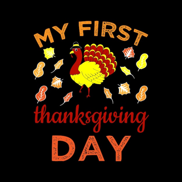 Trendy Thanksgiving Day Typography and Graphic T shirt Design