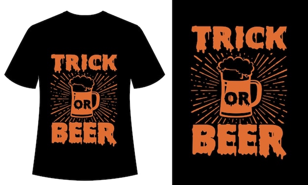 Trick Or Beer Tshirt design, typography, Halloween, vector, print ready tshirt