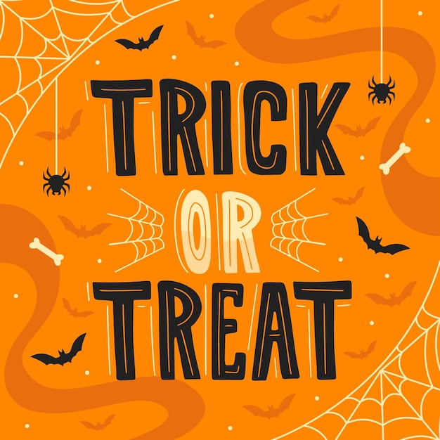 Trick or treat - lettering concept