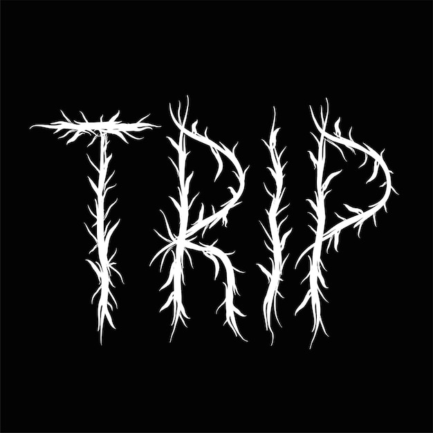 Trip wordtrendy black metal style lettersVector hand drawn illustrationTriptrippy letters acid fashionblack metal style print for tshirtposter concept