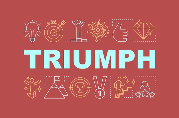 Triumph word concepts banner Successful goal achievement First place Presentation website Isolated lettering typography idea linear icons Sport competition winning Vector outline illustration