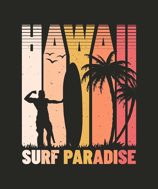 Tropical Hawaii Surf Paradise retro vintage t-shirt design