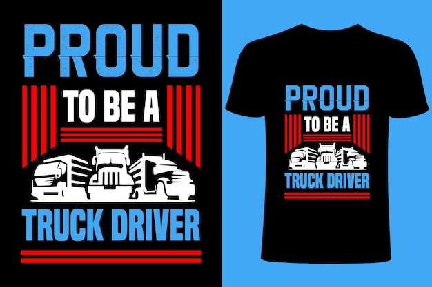 Trucker Tshirt Truck Driver motivational quote Vector T Shirt Design