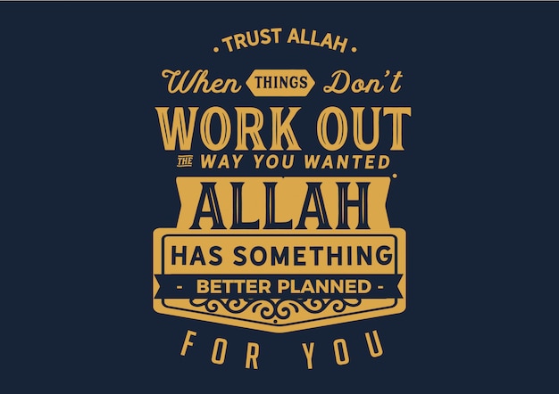 Trust Allah quote