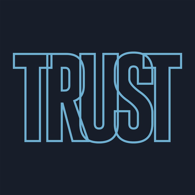 Trust outline slogan print design