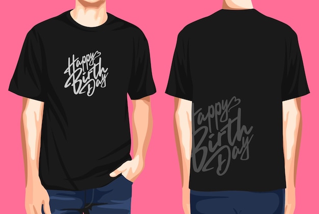 Tshirt front and back  happy birthday