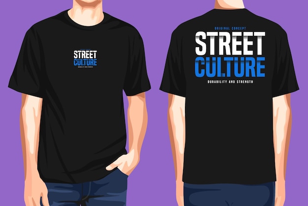 Tshirt front and back  street culture