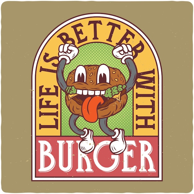 Tshirt or poster design with illustration of burger character