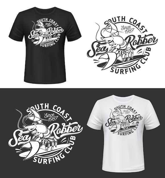 Tshirt print with smiling lobster mockup, funny crayfish mascot for surfing club on black and white apparel background with typography. Grunge fashion emblem design isolated t shirt print label