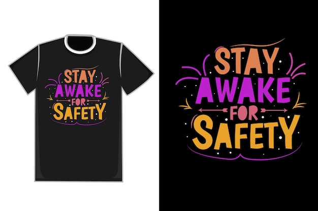 Tshirt Title Stay Awake For Safety color yellow and pink