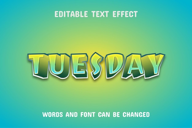 Tuesday text editable text effect