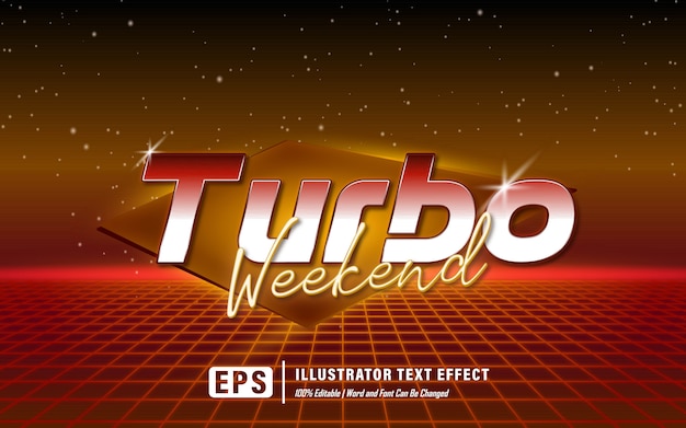 turbo weekend text effect - editable  