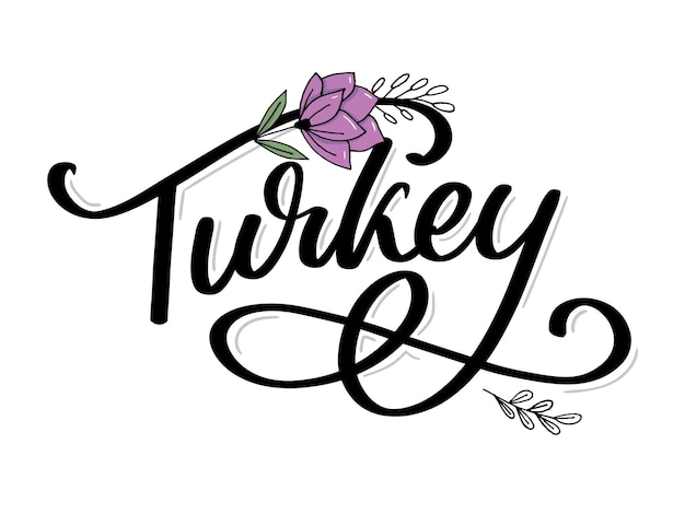 Turkey Lettering Handwritten name of the country Vector design template