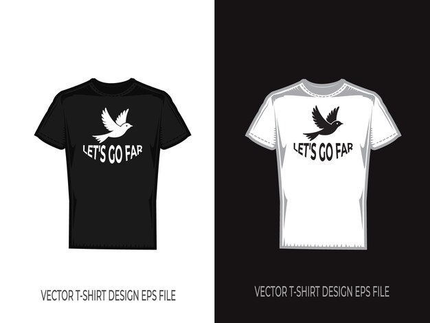 Vector two tshirts with the words lets go to the shirt