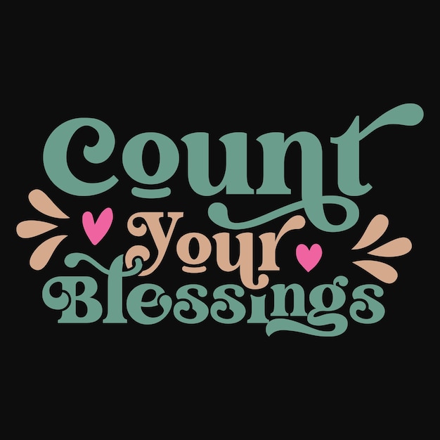 typography or lettering and trendy thanksgiving quote for unique t shirt design