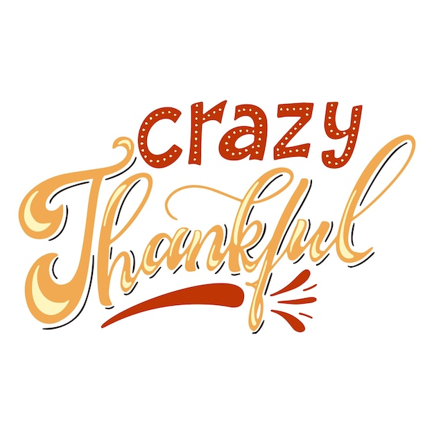 Typography poster for Thanksgiving Day Hand drawn text with colorful decor Lettering for card banner