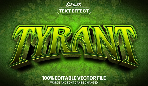 Tyrant text, font style editable text effect