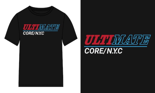 Ultimate core new York city Typography tshirt design Ready to print