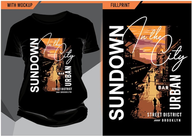 Undown in the city typography with tshirt mockup and print ready full print premium vector